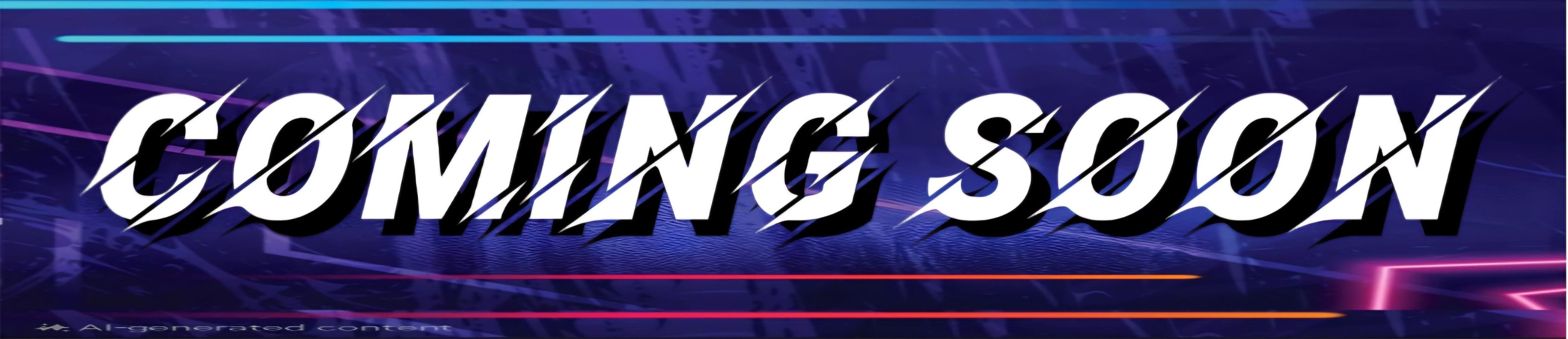 Coming Soon Banner